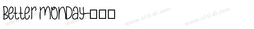 Better monday字体转换